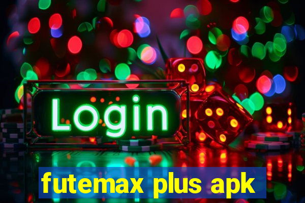 futemax plus apk